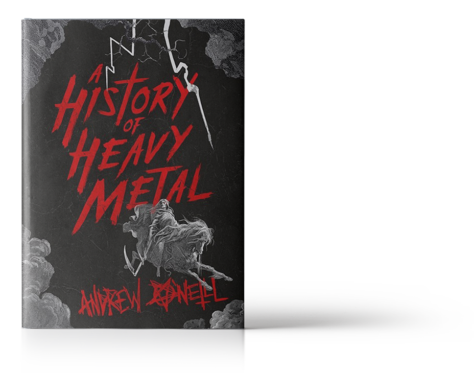 History of Heavy Metal by Andrew O'Neill